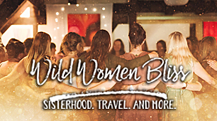 Wild Women Bliss Wild Women Bliss